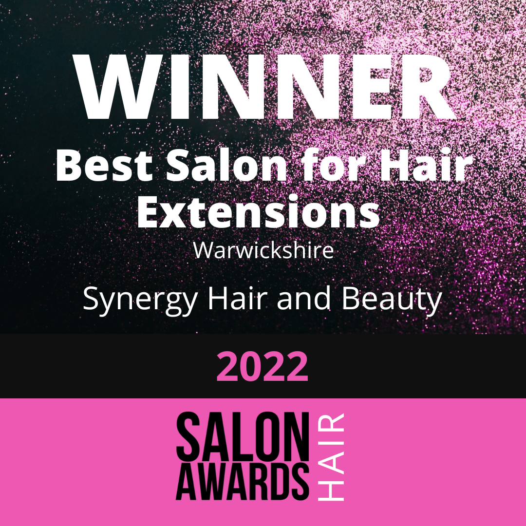 SYNERGY HAIR AND BEAUTY AWARD WINNING SALON IN WARWICKSHIRE SYNERGY HAIR AND BEAUTY AWARD WINNING SALON IN WARWICKSHIRE